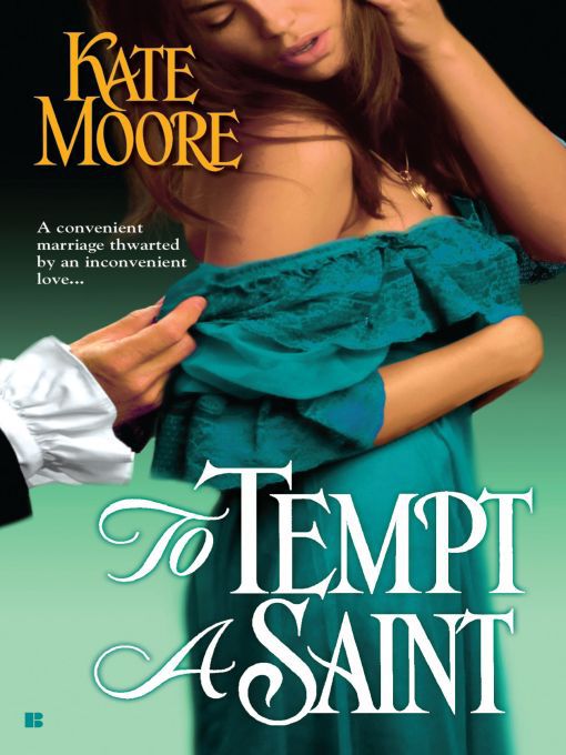 Title details for To Tempt a Saint by Kate Moore - Available